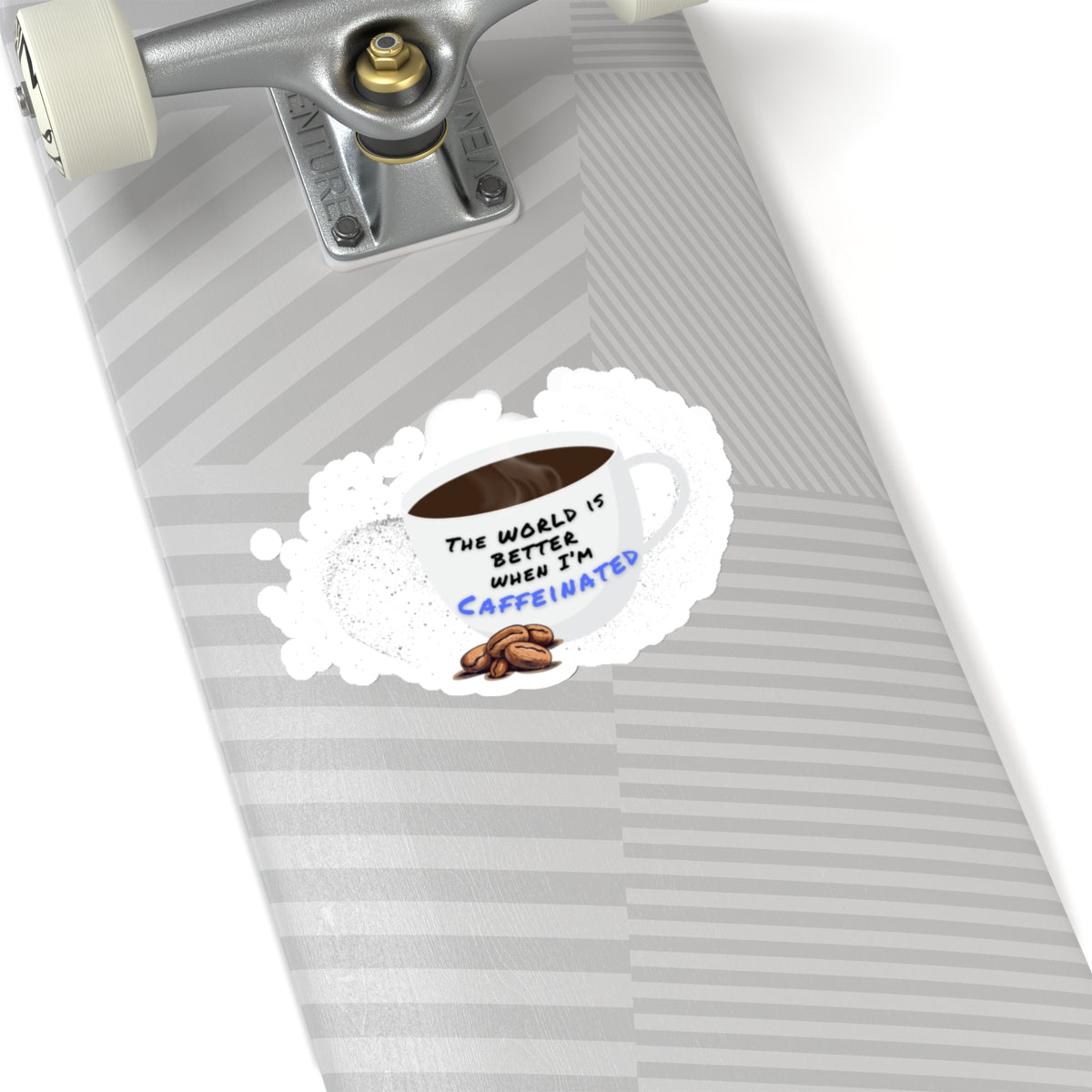 The world is better when I am caffeinated, Kiss-Cut Stickers