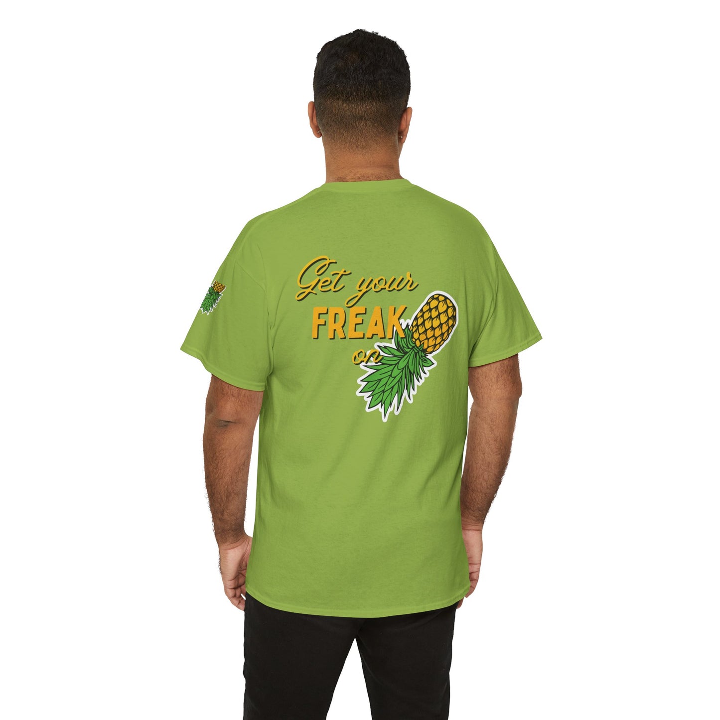 Pineapple Graphic Unisex Heavy Cotton Tee - "Good Times to be Had" & "Get Your Freak On"