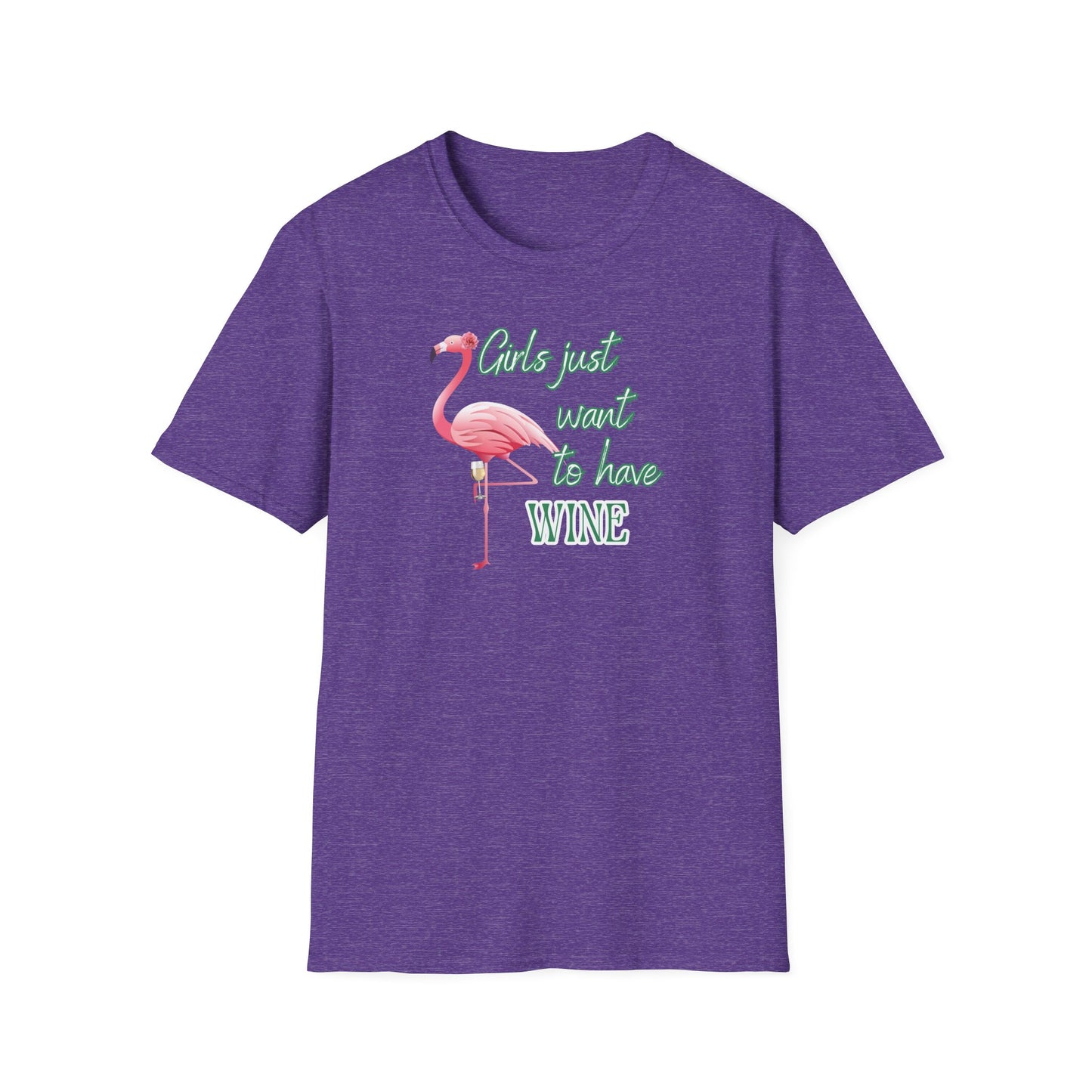 Girls just want to have wine, Unisex Softstyle T-Shirt