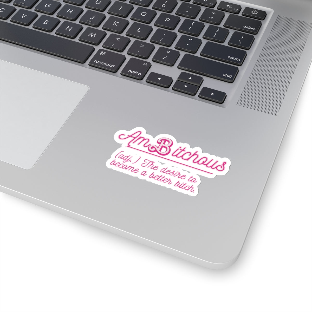 AmBitchous - Kiss-Cut Stickers