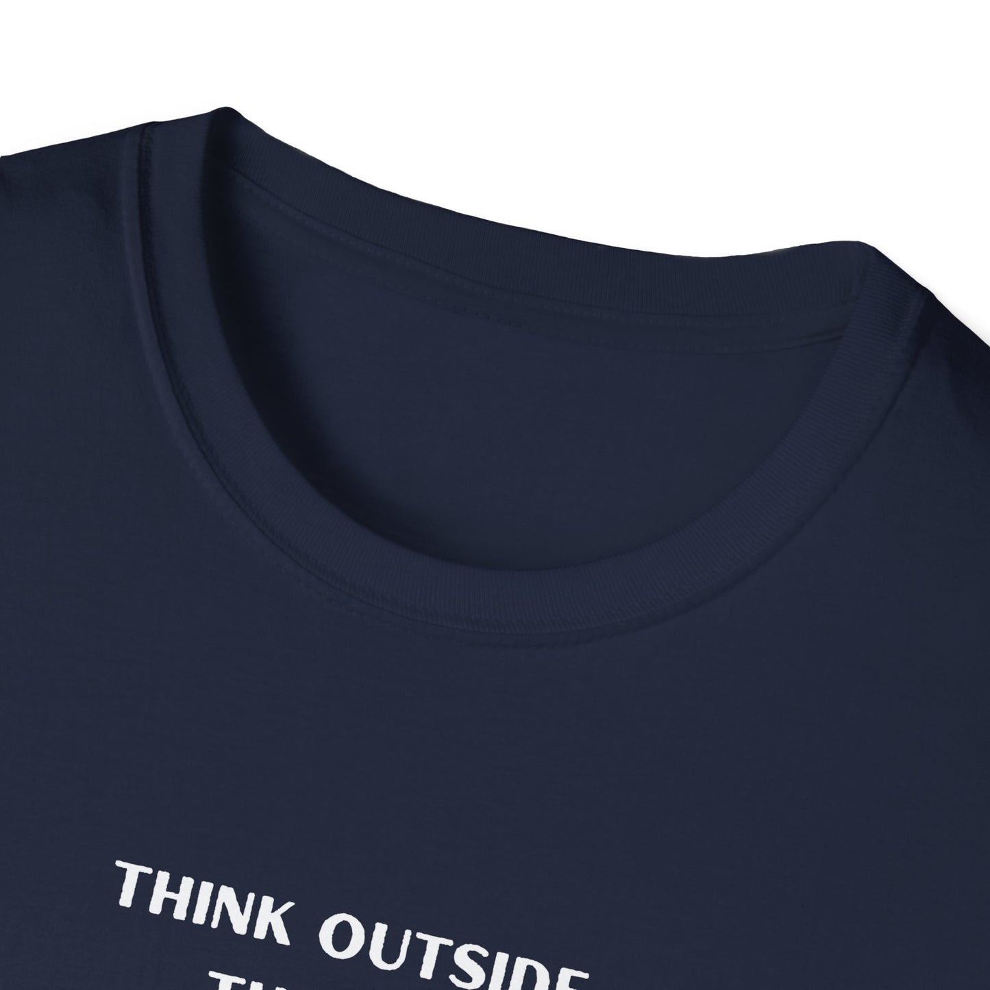Think Outside the Box Unisex T-Shirt - Creative & Motivational Graphic Tee