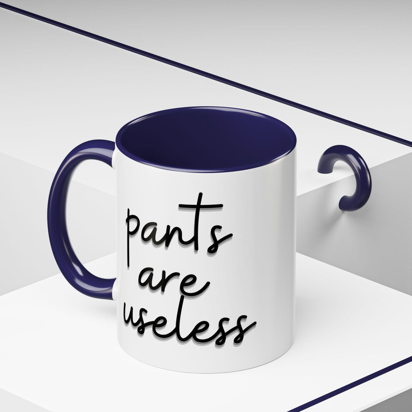 Pants are useless, Accent Coffee Mug (11, 15oz)