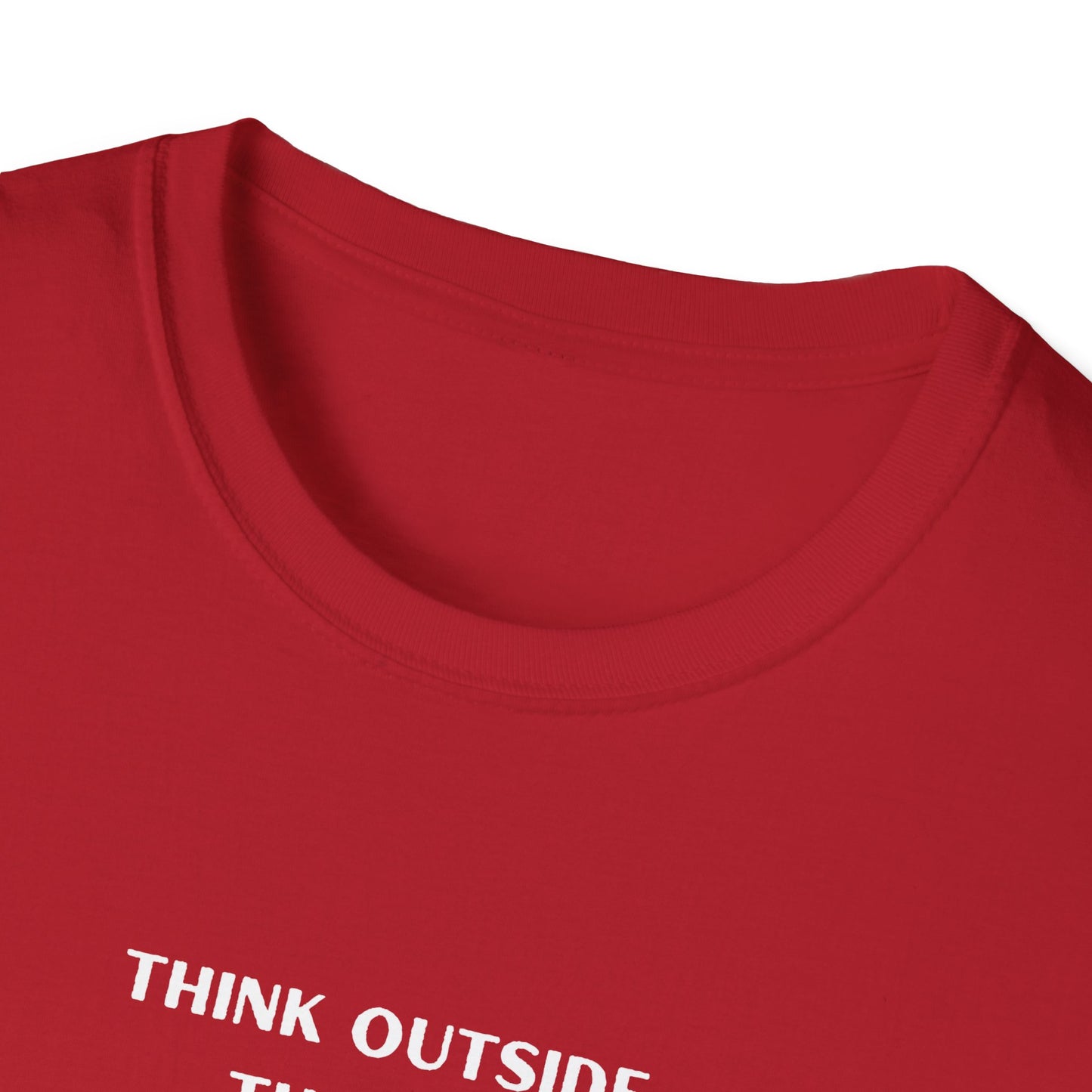 Think Outside the Box Unisex T-Shirt - Creative & Motivational Graphic Tee