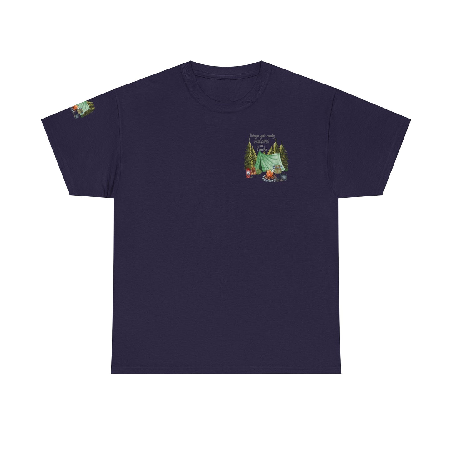 Fucking In Tents - Outdoor Adventure Camping Tee - Unisex Heavy Cotton Shirt with Nature Design