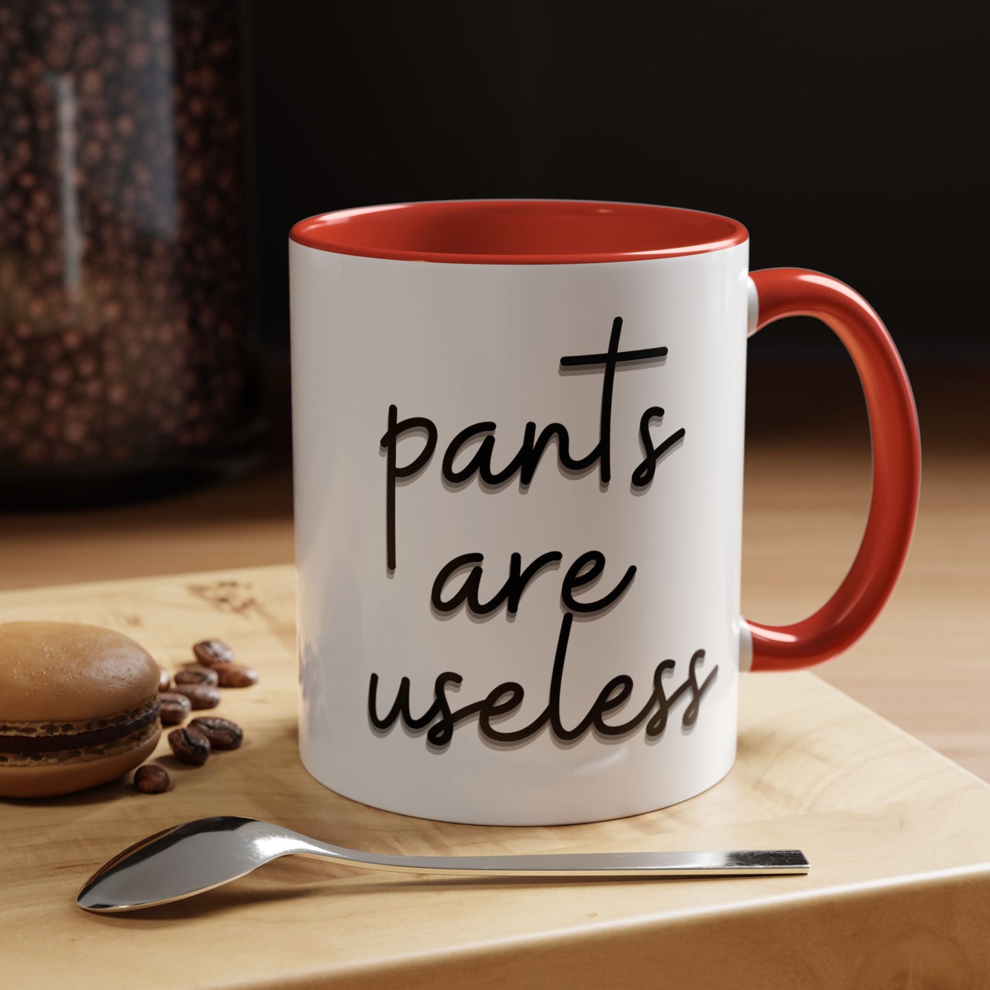 Pants are useless, Accent Coffee Mug (11, 15oz)