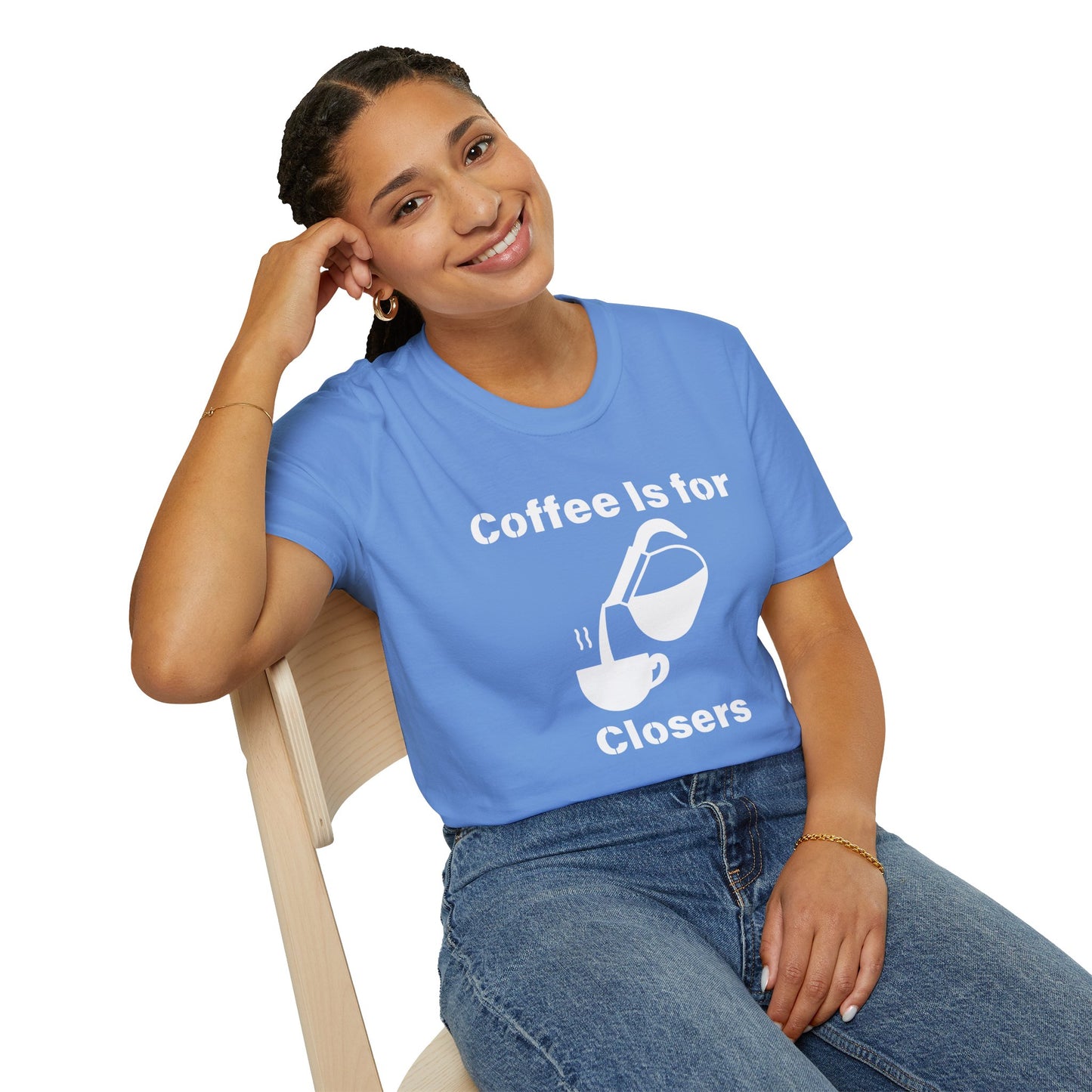 Coffee Is for Closers Unisex Softstyle T-Shirt - Perfect Gift for Coffee Lovers & Ambitious Professionals