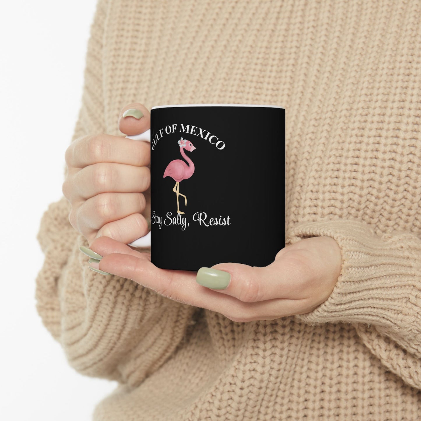 Inspirational Ceramic Mug - 11oz & 15oz - Stay Strong, Resist
