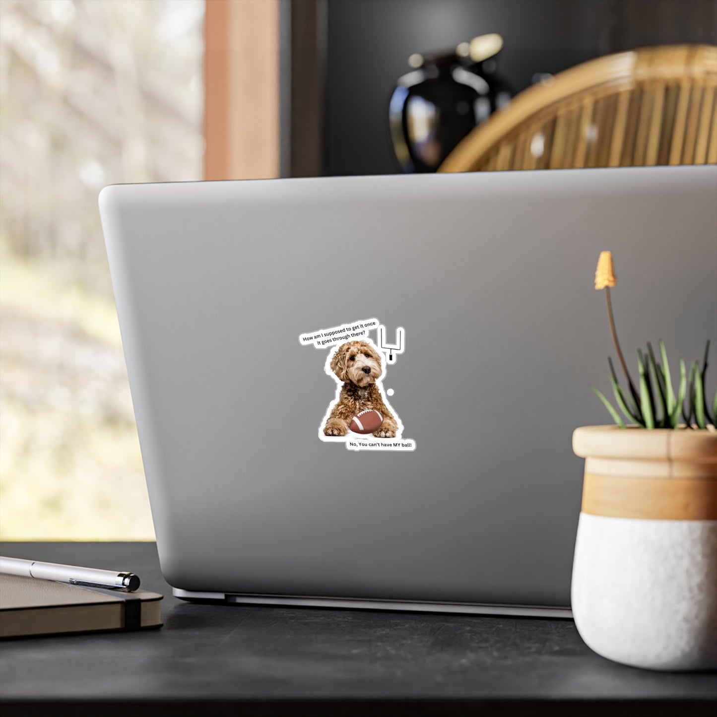 You can't have My Ball, Kiss-Cut Vinyl Decals