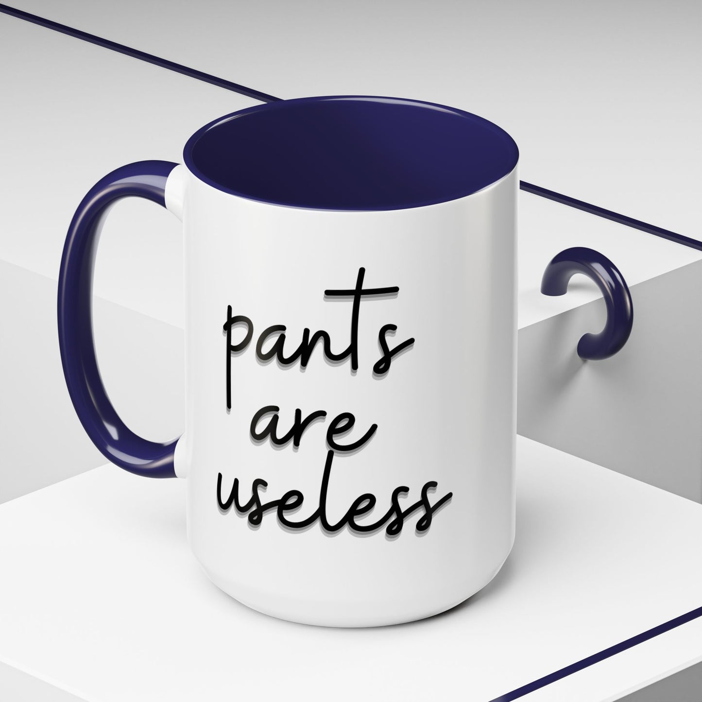 Pants are useless, Accent Coffee Mug (11, 15oz)