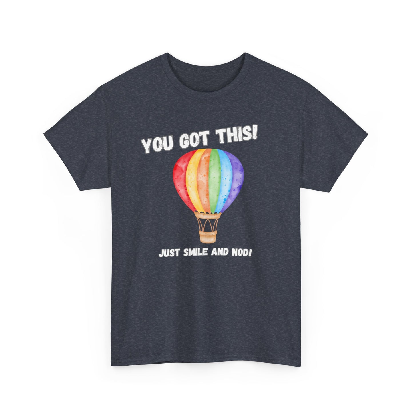 Inspirational Hot Air Balloon Tee - "You Got This!"