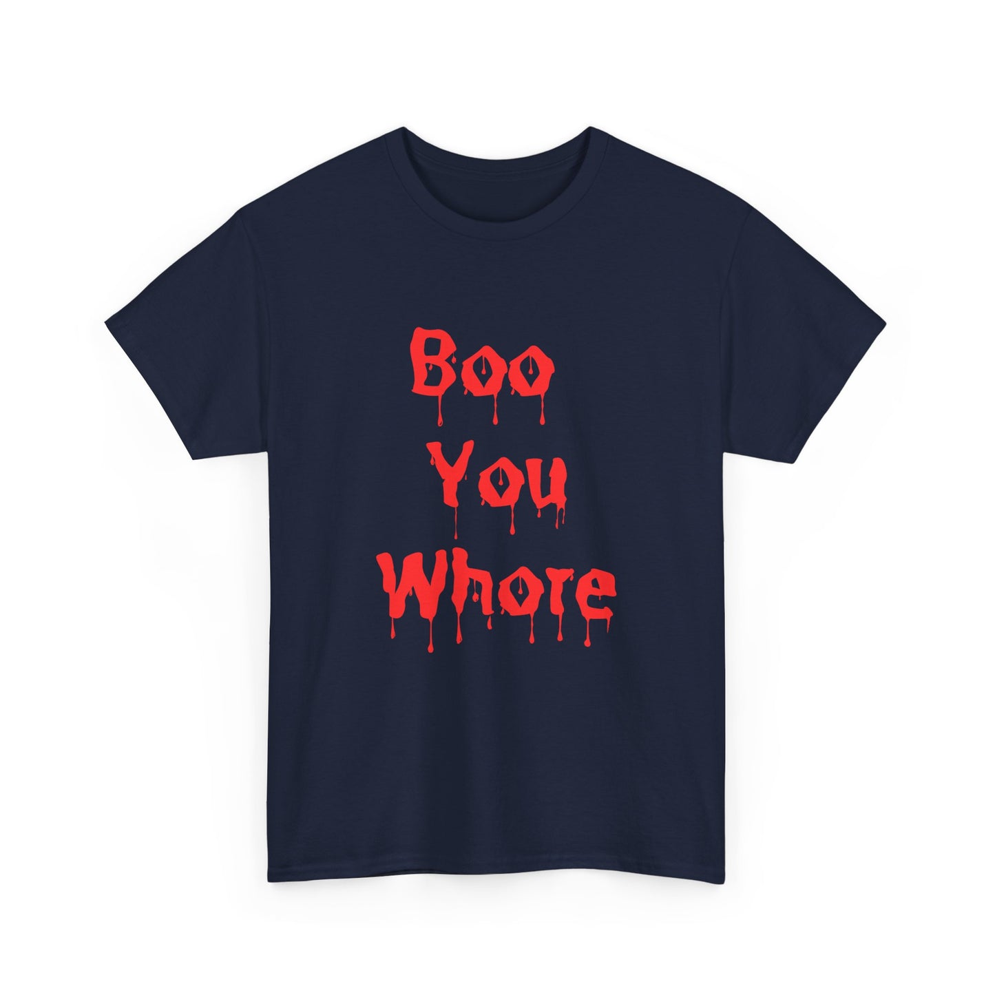 Spooky Humor Unisex Tee You Whore