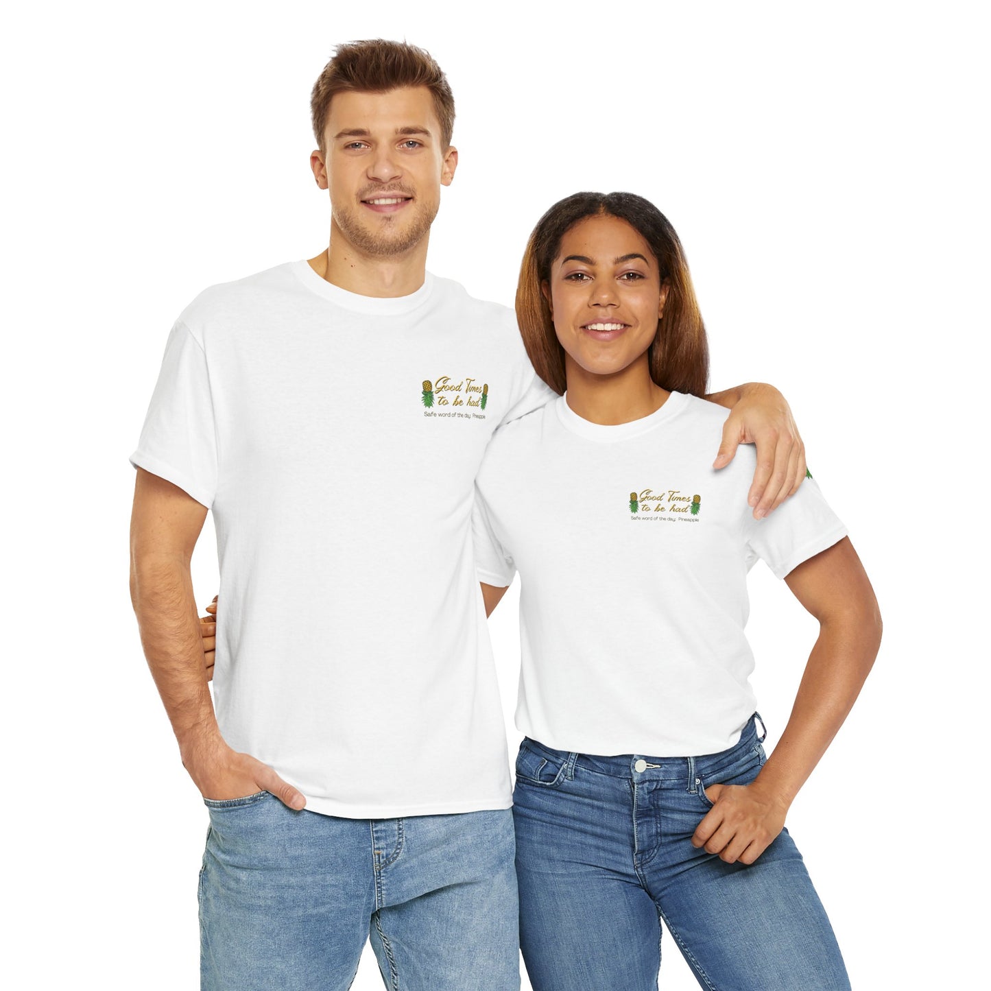 Pineapple Graphic Unisex Heavy Cotton Tee - "Good Times to be Had" & "Get Your Freak On"