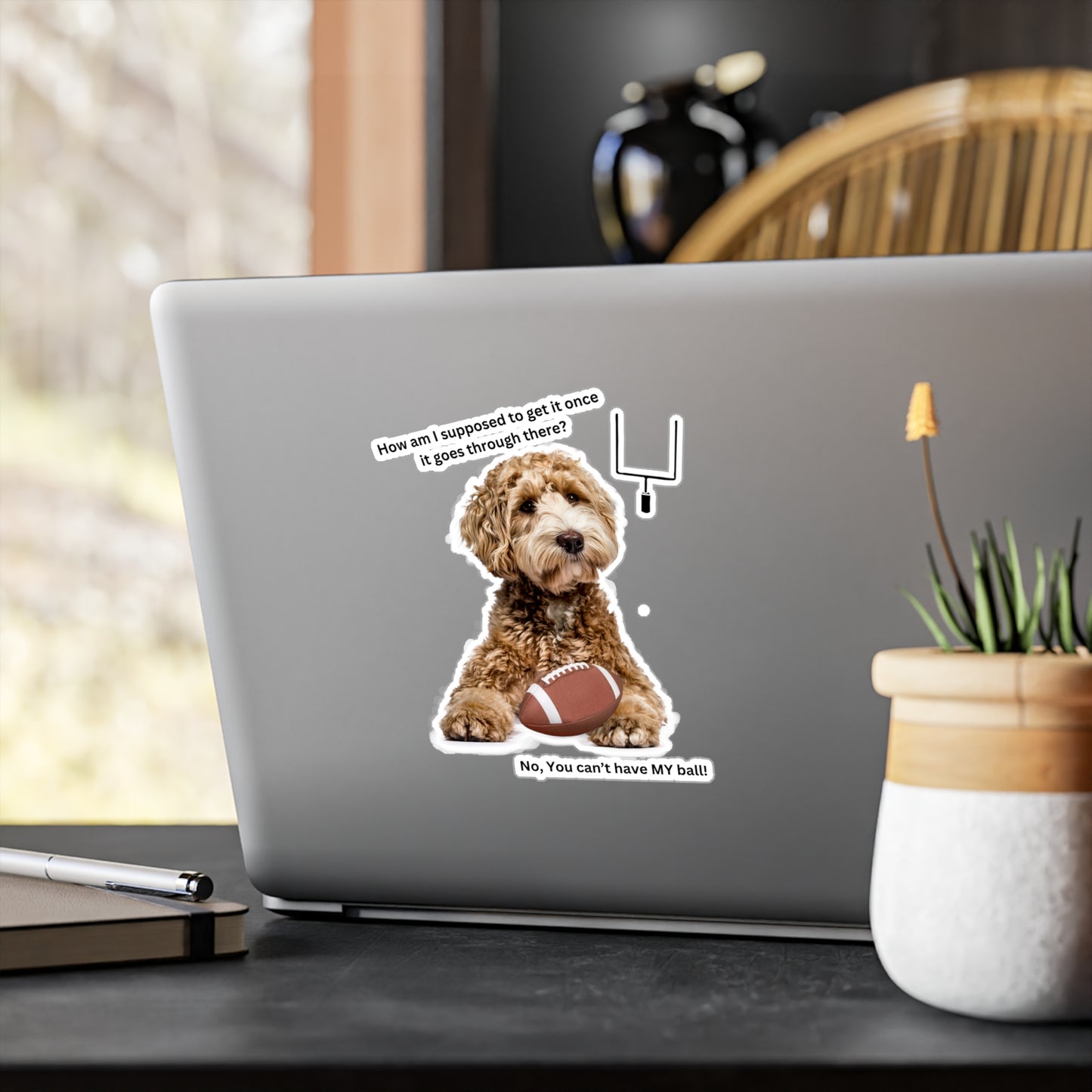 You can't have My Ball, Kiss-Cut Vinyl Decals