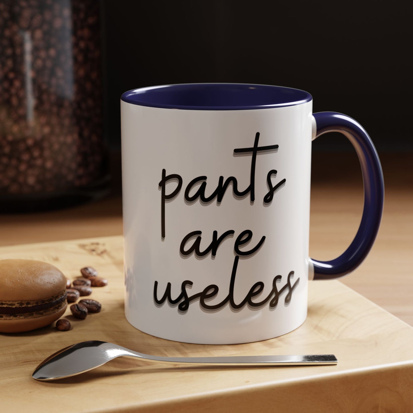 Pants are useless, Accent Coffee Mug (11, 15oz)