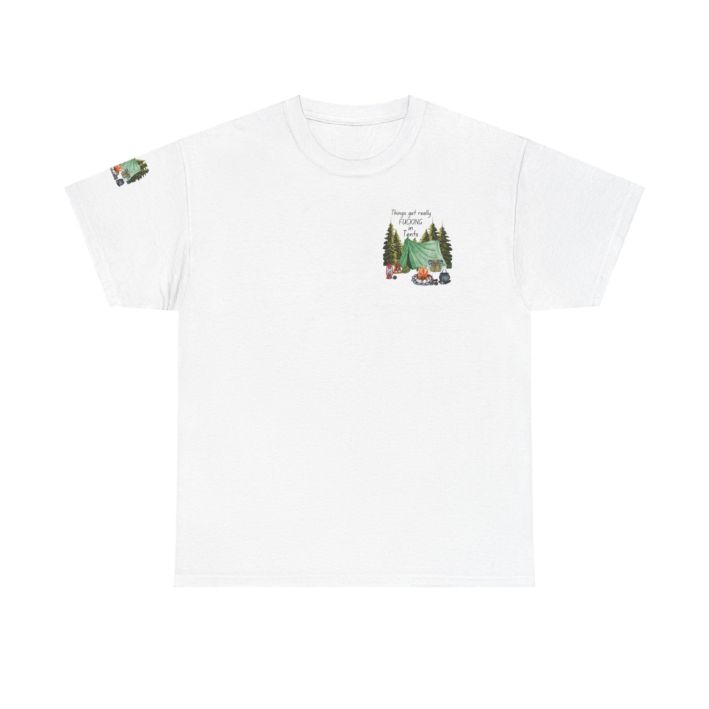 Fucking In Tents - Outdoor Adventure Camping Tee - Unisex Heavy Cotton Shirt with Nature Design