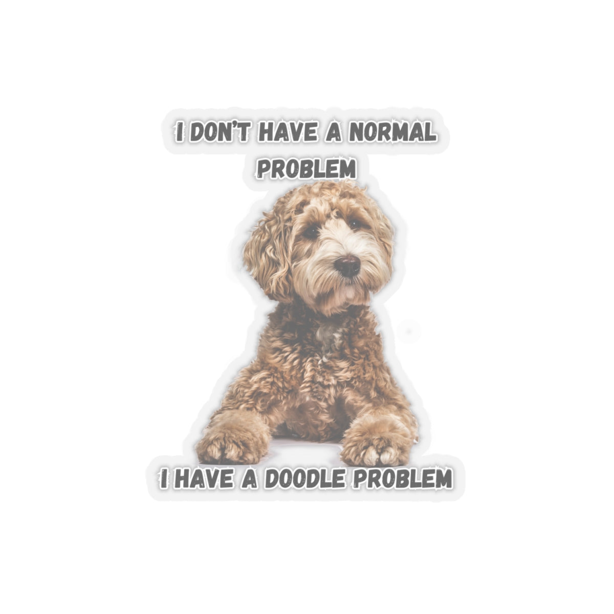 I have a Doodle Problem, Kiss-Cut Stickers