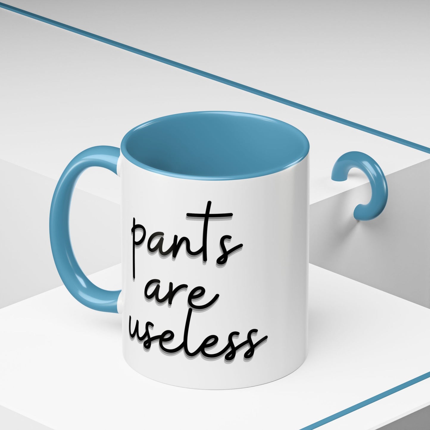 Pants are useless, Accent Coffee Mug (11, 15oz)