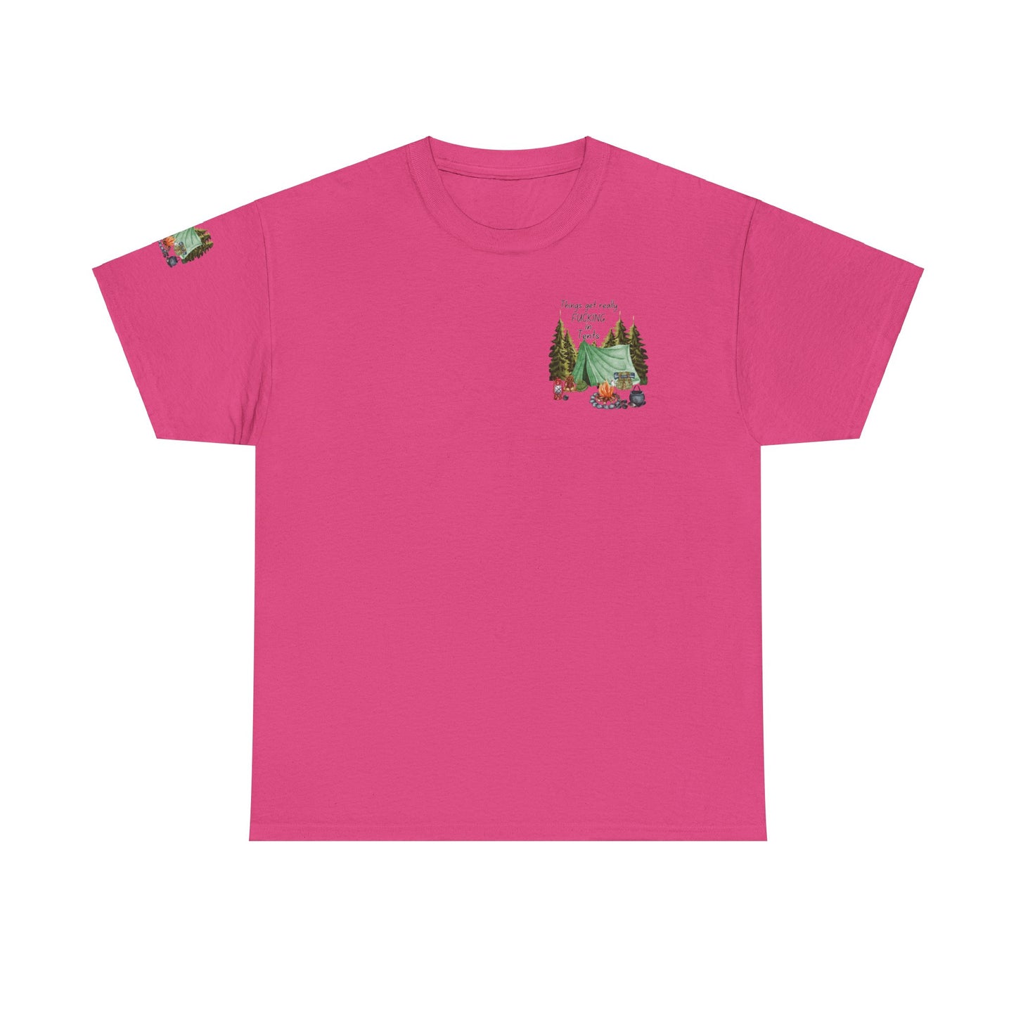 Fucking In Tents - Outdoor Adventure Camping Tee - Unisex Heavy Cotton Shirt with Nature Design