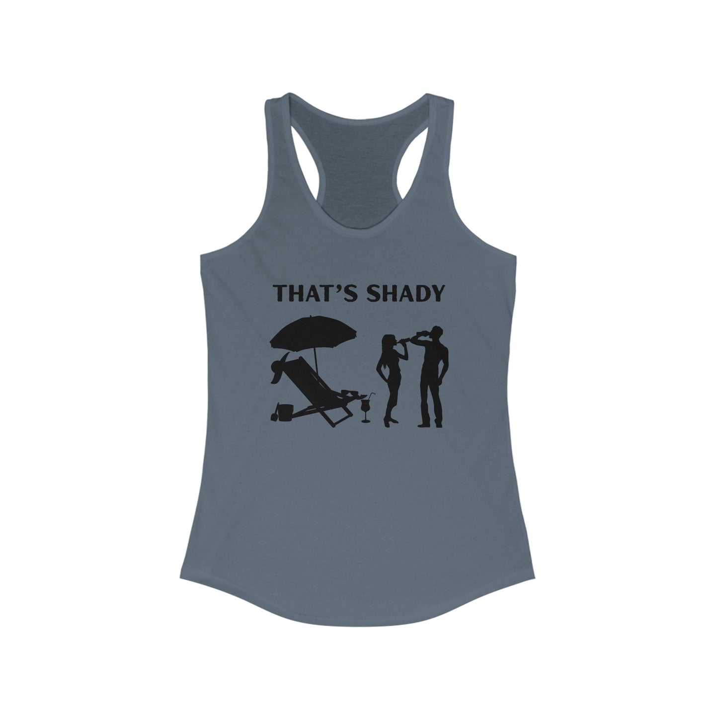 Funny Women's Racerback Tank Top - "That's Shady" Summer Tee