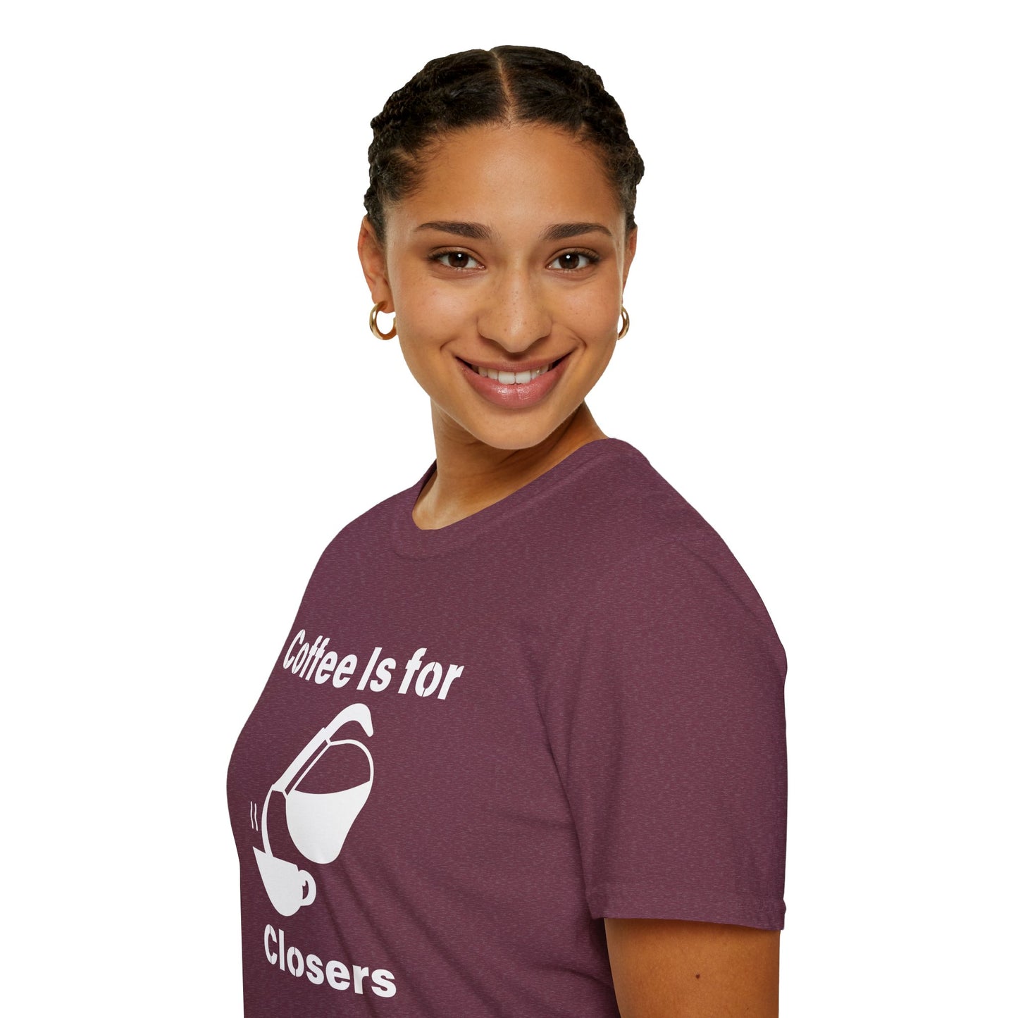 Coffee Is for Closers Unisex Softstyle T-Shirt - Perfect Gift for Coffee Lovers & Ambitious Professionals