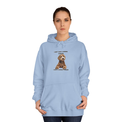 I have a Doodle Problem, Unisex College Hoodie