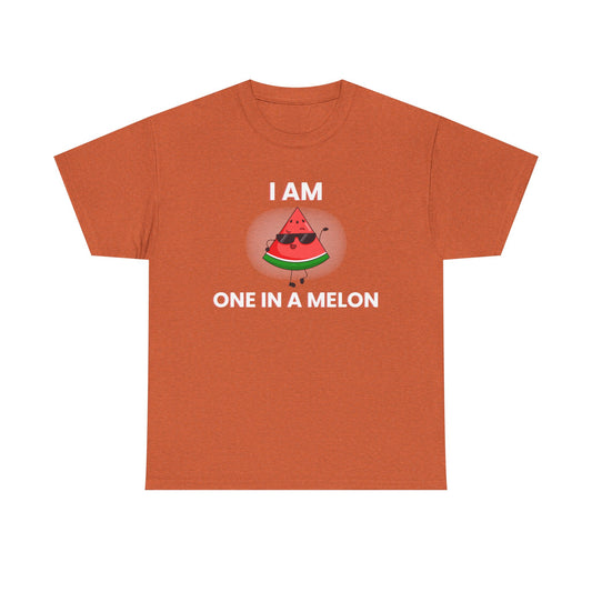 Funny Watermelon T-Shirt - I Am One in a Melon - Unisex Heavy Cotton Tee