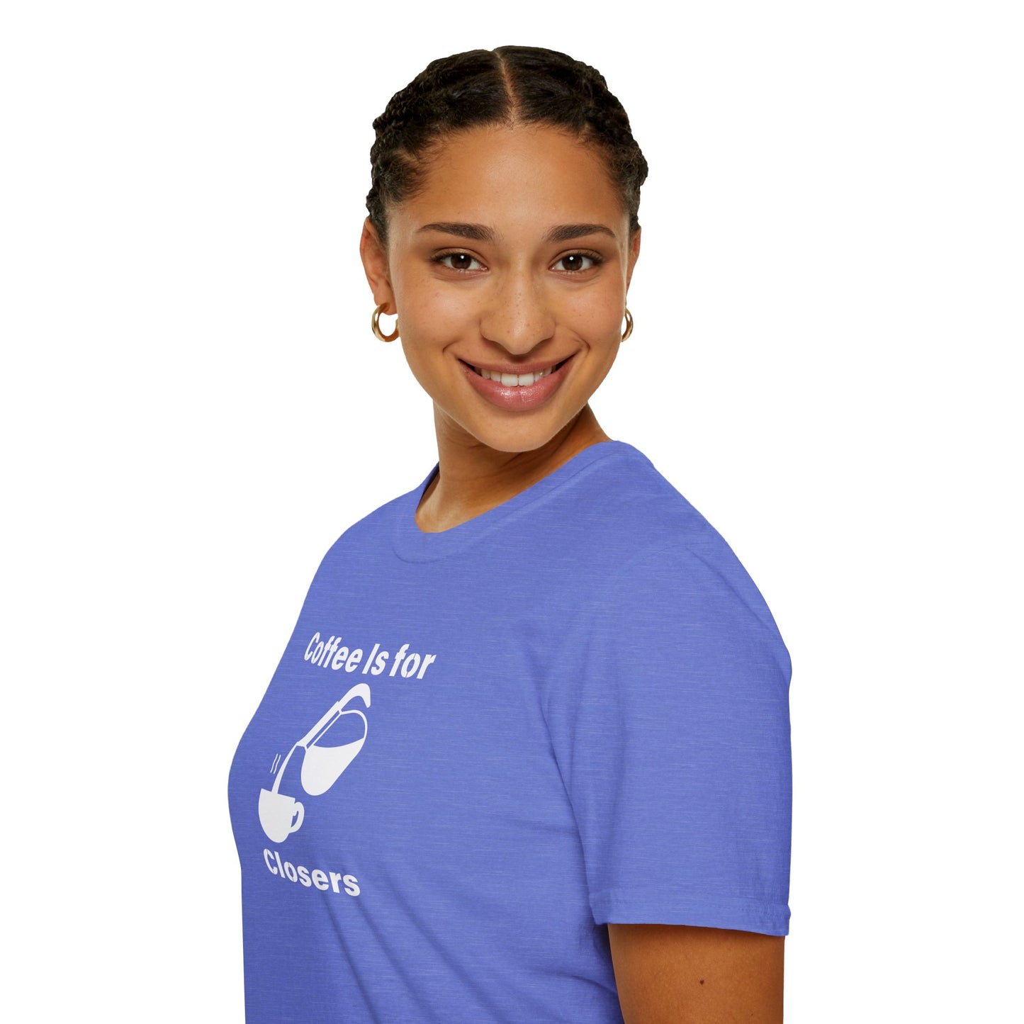 Coffee Is for Closers Unisex Softstyle T-Shirt - Perfect Gift for Coffee Lovers & Ambitious Professionals