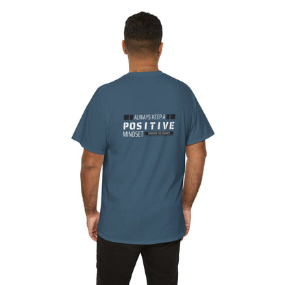 Positive Mindset Unisex Heavy Cotton Tee - Inspiring Daily Wear
