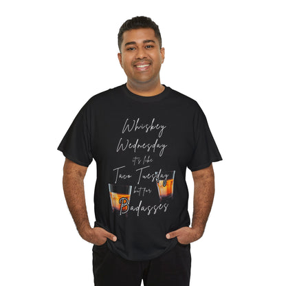 Whiskey Wednesday, Unisex Heavy Cotton Tee