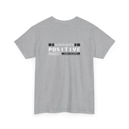 Positive Mindset Unisex Heavy Cotton Tee - Inspiring Daily Wear