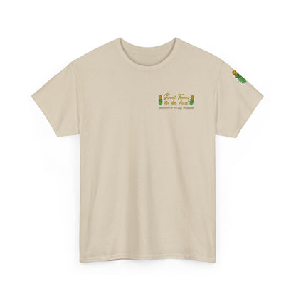 Pineapple Graphic Unisex Heavy Cotton Tee - "Good Times to be Had" & "Get Your Freak On"