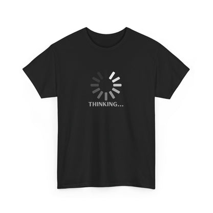 Thinking... Unisex Heavy Cotton Tee - Casual Stylish Graphic T-Shirt for Everyday Wear