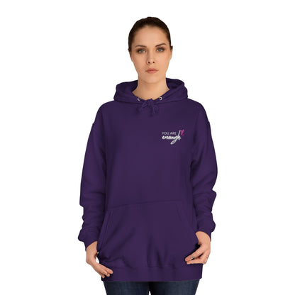 You are Enough, College Hoodie