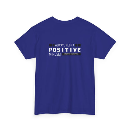 Positive Mindset Unisex Heavy Cotton Tee - Inspiring Daily Wear
