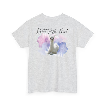 Funny Alpaca Tee, Unisex Cotton Shirt, Cute Animal Graphic Tee, Casual Wear, Gift for Animal Lovers, Birthday, Humor Apparel