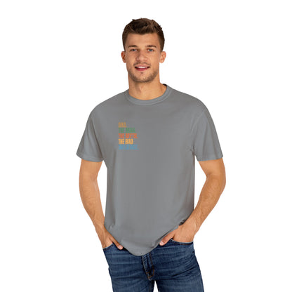 Dad The Man The Myth Unisex Garment-Dyed T-Shirt