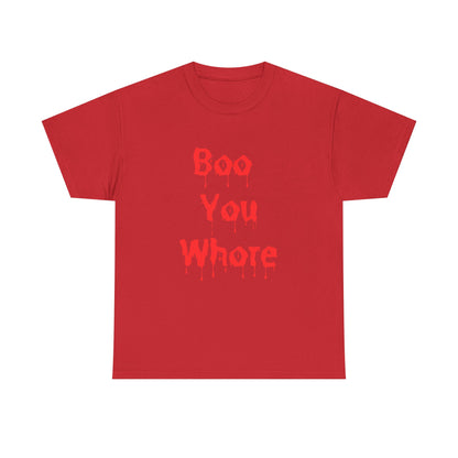 Spooky Humor Unisex Tee You Whore