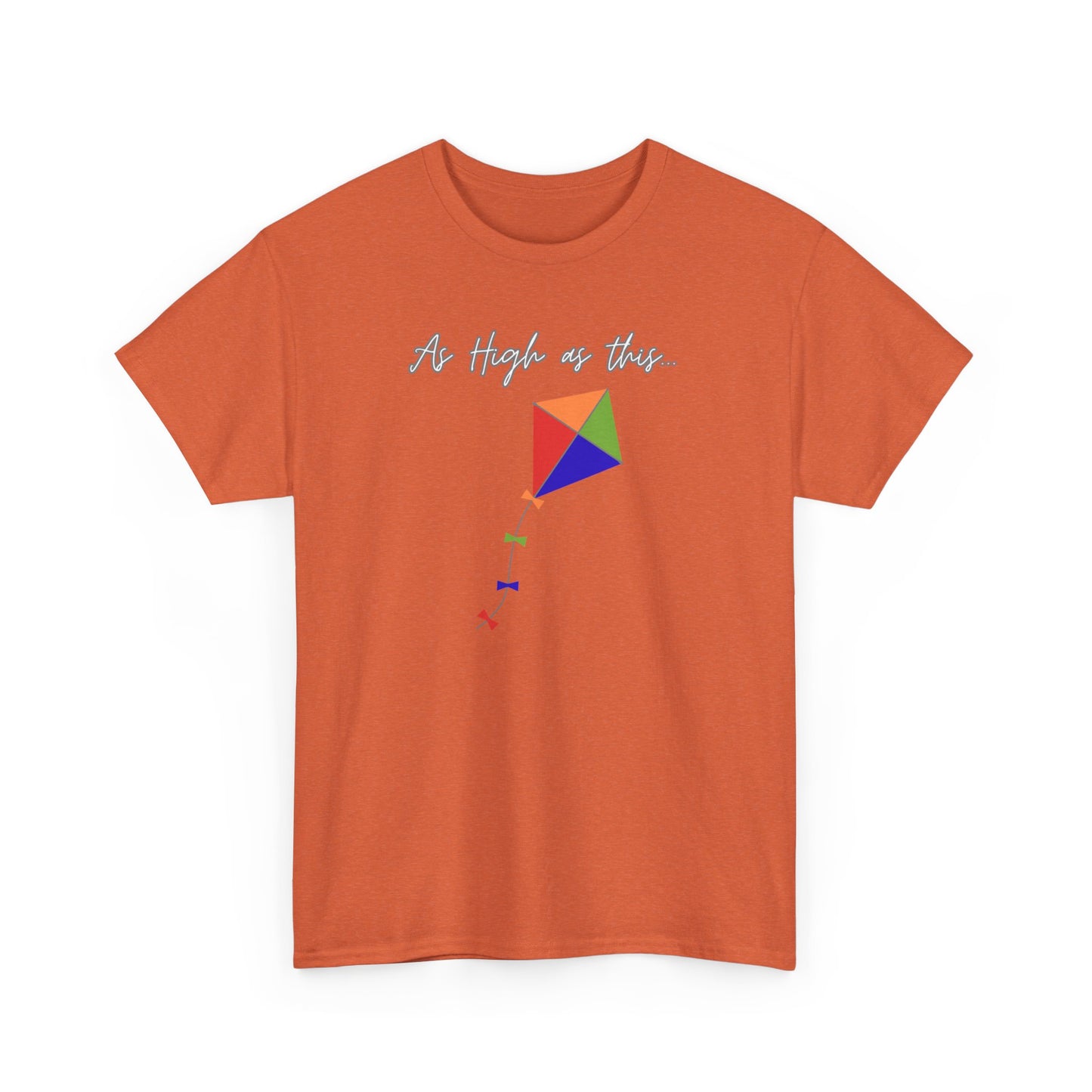 As High As This Unisex Heavy Cotton Tee - Inspirational Kite Design