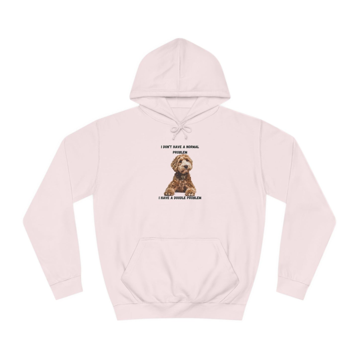 I have a Doodle Problem, Unisex College Hoodie