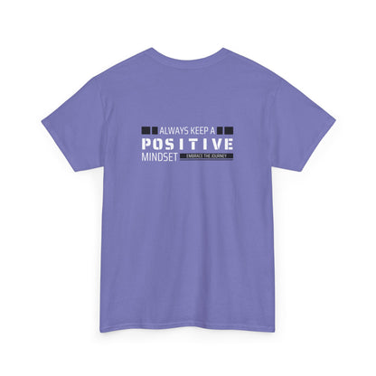 Positive Mindset Unisex Heavy Cotton Tee - Inspiring Daily Wear