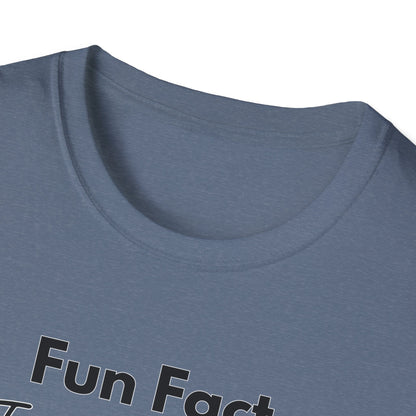 Fun Fact; Unisex Softstyle T-Shirt