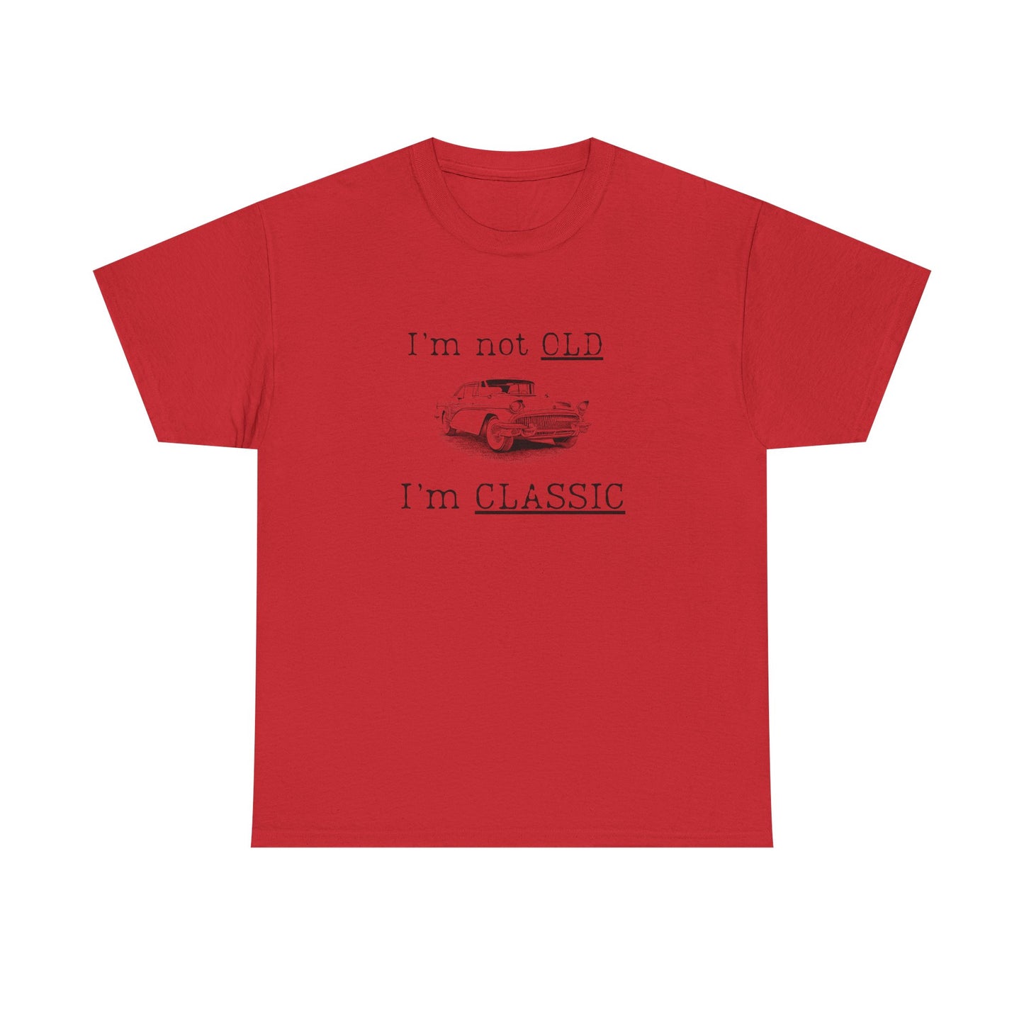 Vintage Car Classic Tee - "I'm Not OLD I'm CLASSIC" Unisex Heavy Cotton T-Shirt