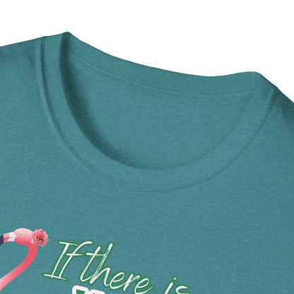 If there is wine there is a way, Unisex Softstyle T-Shirt