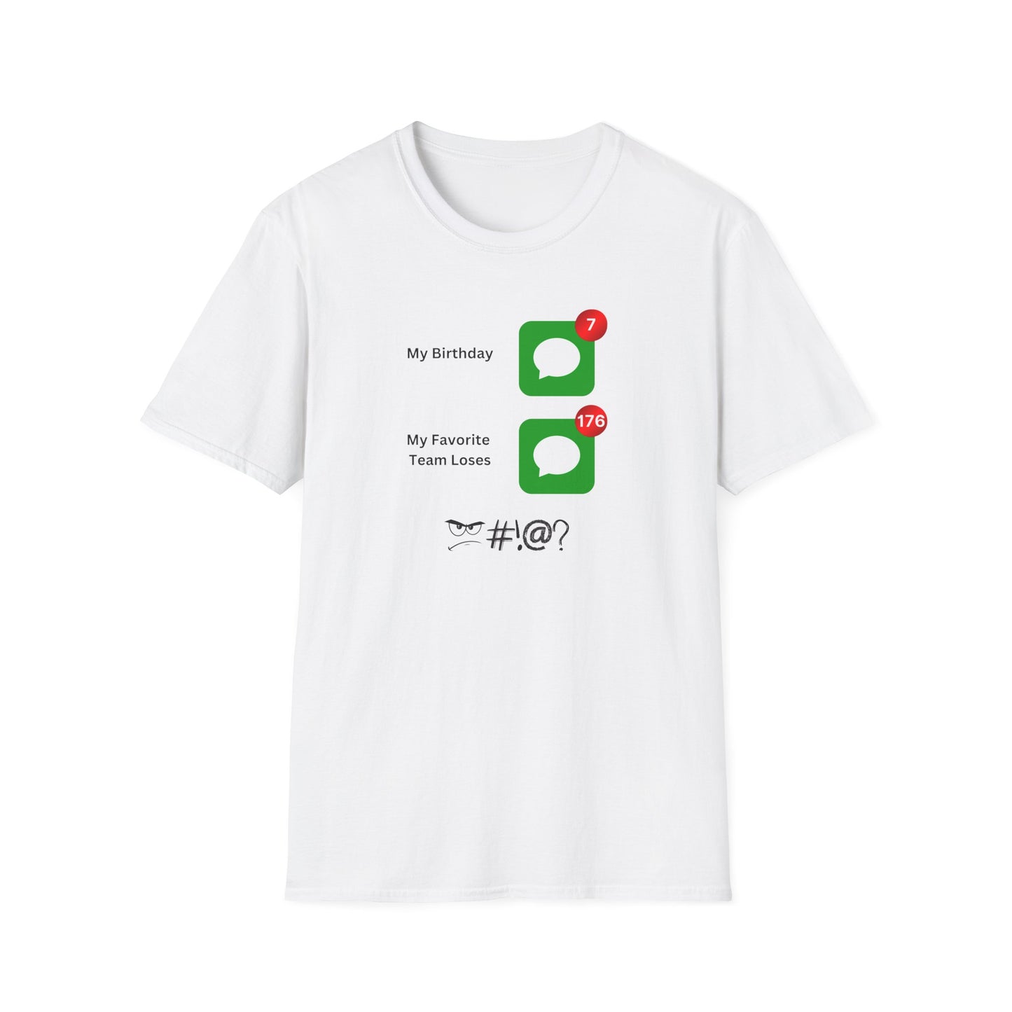 Team Loses, Unisex Softstyle T-Shirt