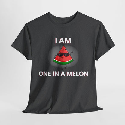 Funny Watermelon T-Shirt - I Am One in a Melon - Unisex Heavy Cotton Tee