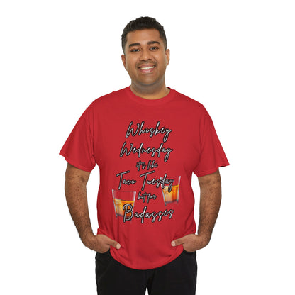Whiskey Wednesday, Unisex Heavy Cotton Tee