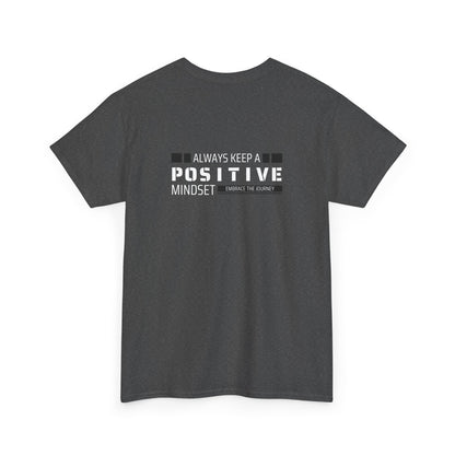 Positive Mindset Unisex Heavy Cotton Tee - Inspiring Daily Wear
