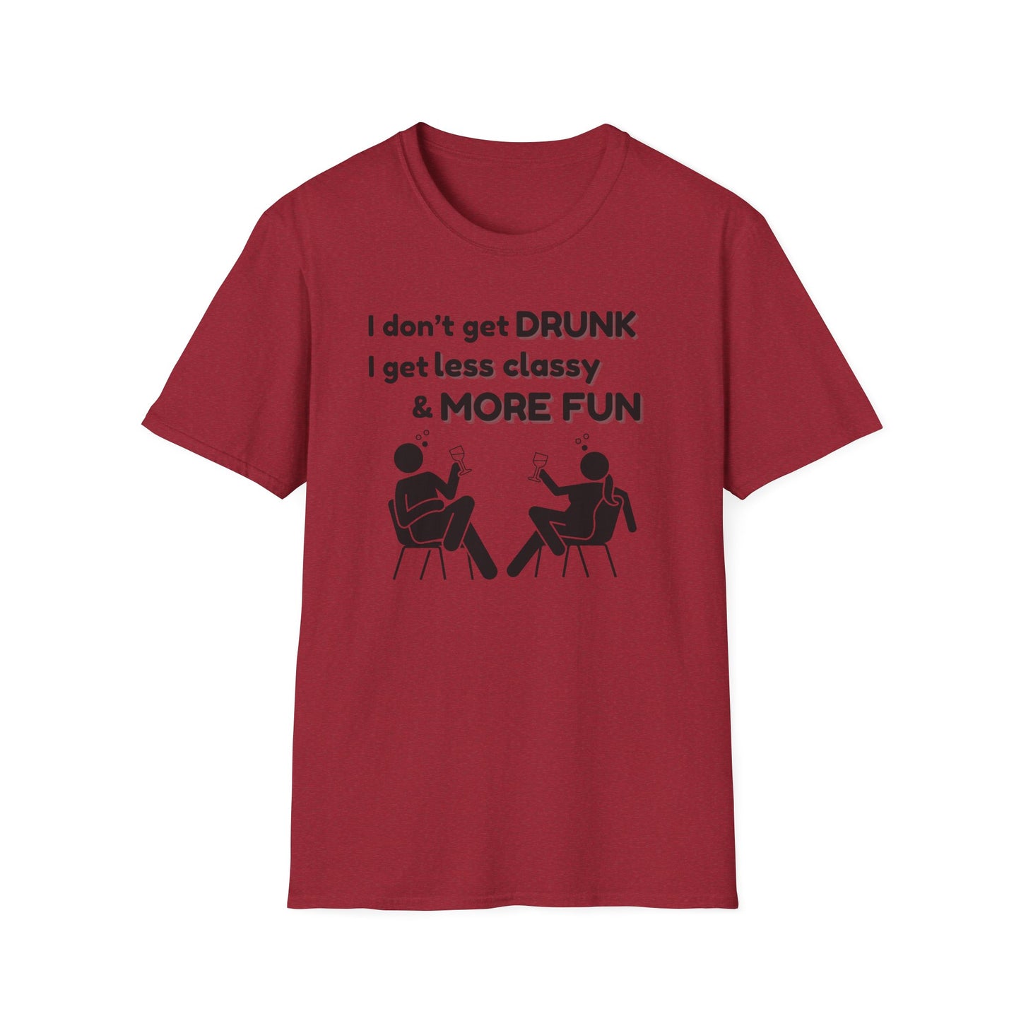 Less Classy More Fun, Unisex Softstyle T-Shirt
