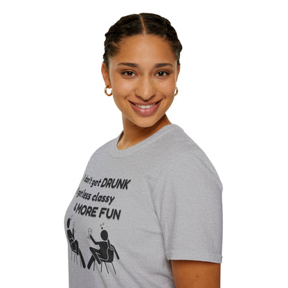 Less Classy More Fun, Unisex Softstyle T-Shirt