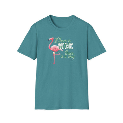 If there is wine there is a way, Unisex Softstyle T-Shirt
